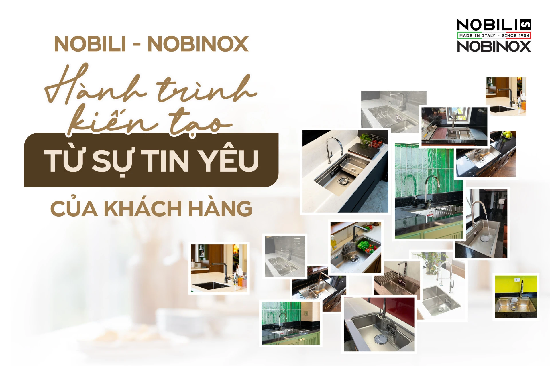 Nobili - Nobinox: Hành trình kiến tạo từ sự tin yêu của khách hàng 